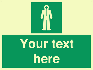 Custom sign safe condition Survival clothing